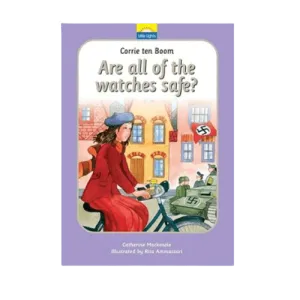 Are All of the Watches Safe? Corrie Ten Bloom - Hardback