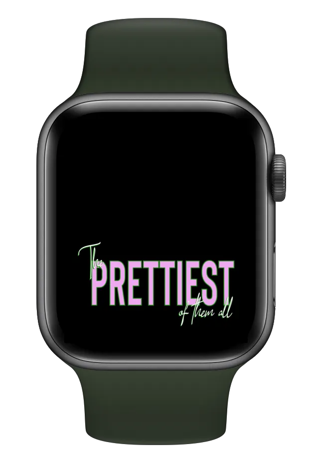 Prettiest of them All Smartwatch Wallpaper